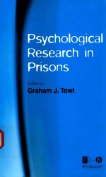 PSYCHOLOGICAL RESEARCH IN PRISONS