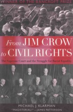 FROMJIM CROW TOCIVIL RIGHTS THE SUPREME COURT AND THE STRUGGLE FOR RACIAL EQUALITY