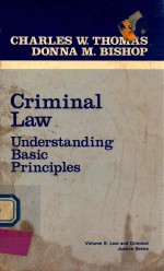 CRIMINAL LAW UNDERSTANDING BASIC PRINCIPLES VOLUME 8