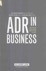 ADR IN BUSINESS PRACTICE AND ISSUES ACROSS COUNTRESE AND CULTURES