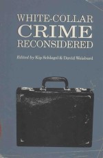 WHITE-COLLAR CRIME RECONSIDERED