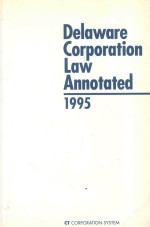 DELAWARE CORPORATION LAW ANNOTATED