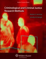 CRIMINOLOGICAL AND CRIMINAL JUSTICE RESEARCH METHODS