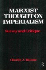 Marxist Thoughton Imperialism Survey And Critique