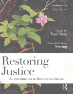 RESTORING JUSTICE:AN INTROODUCTION TO RESTORATIVE JUSTICE