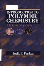 Introduction to polymer chemistry: a biobased approach