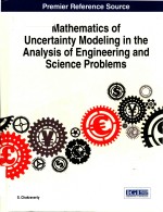 Mathematics of uncertainty modeling in the analysis of engineering and science problems