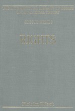 THE INTERNATIONAL LIBRARY OF ESSAYS IN LAW AND LEGAL THEORY RIGHTS