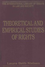 THEORETICAL AND EMPIRICAL STUDIES OF RIGHTS