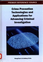 CRIME PREVENTION TECHNOLOGIES AND APPLICATIONS FOR ADVANCING CRIMINAL INVESTIGAION