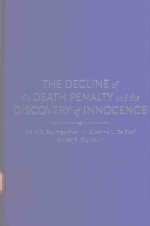 THE DECLINE OF THE DEATH PENALTY AND THE DISCOVERY OF INNOCENCE