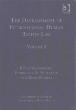 THE DEVELOPMENT OF INTERNATIONAL HUMAN RIGHTS LAW VOLUME 1