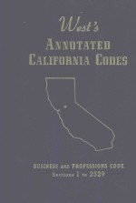 WEST'S ANNOTATED CALIFORNIA CODES BUSINESS AND FROFESSIONS CODE