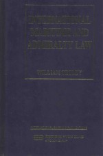 INTERNATIONAL MARITIME AND ADMIRALTY LAW