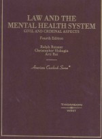 LAW AND THE MENTAL HEALTH SYSTEM CIVIL AND CRIMINAL ASPECTS