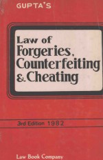 LAW OF FORGERIES COUNTERFEITING AND CHEATING