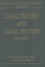 LEGAL THEORY AND LEGAL HISTORYVOLUME IV