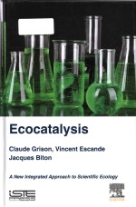 Ecocatalysis: a new integrated approach to scientific ecology