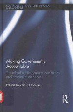 MAKING GOVERNMENTS ACCOUNTABLE THE ROLE OF PUBLIC ACCOUNTS COMMITTEES AND NATIONAL AUDIT OFFICES