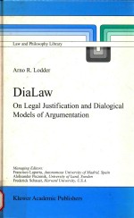 DIALAW ON LEGAL JUSTIFICATION AND DIALOGICAL MODELS OF ARGUMENTATIO