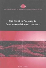 THE RIGHT TO PROPERTY IN COMMONWEALTH CONSTITUTIONS