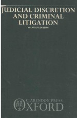 JUDICIAL DISCRETION AND CRIMINAL LITIGATION