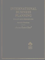 INTERNATIONAL BUSINESS PLANNING:POLICY AND PROCEDURE