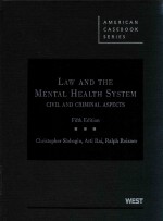 LAW AND THE MENTAL HEALTH SYSTEM