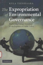 THE EXPROPRIATION OF ENVIRONMENTAL GOVERNANCE