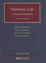 CRIMINAL LAW CASES AND COMMENTS