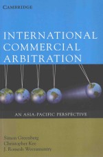 INTERNATIONAL COMMERICAL ARBITRATION AN ASIA-PACIFIC PERSPECTIVE