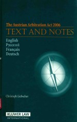 THE AUSTRIAN ARBITRATION ACT 2006:TEXT AND NOTES