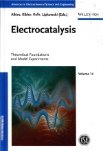 Advances in Electrochemical Sciences and Engineering: Volume 14 Electrocatalysis