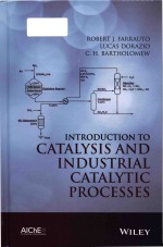 Introduction to catalysis and industrial catalytic processes