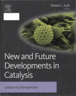 New and future developments in catalysis: Catalysis by nanoparticles