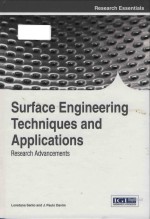 Surface engineering techniques and applications research advancements