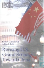 Revising U.S.Grand Strategy Toward China