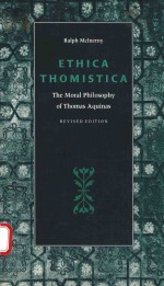 ETHICA THOMISTICA THE MORAL PHILOSOPHY OF THOMAS AQUINAS