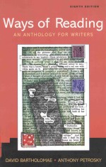 WAYS OF READING AN ANTHOLOGY FOR WRITERS EIGHTH EDITION