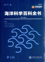 Encyclopedia Of Ocean Sciences Second Edition Volume 6 海洋科学百科全书 第2版 第六卷