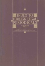 IDEX TO FOREIGN LEGAL PERIODICALS COMULATION 1-4