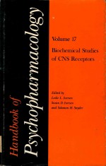 HANDBOOK OF PSYCHOPHARMACOLOGY VOLUME17 BIOCHEMICAL STUDIES OF CNS RECEPTORS