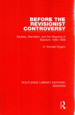 Before The Revisionist Controversy Kautsky