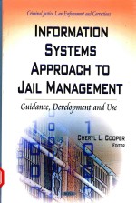 INFORMATION SYSTEMS APPROACH TO JAIL MANAGEMENT GUIDANCE