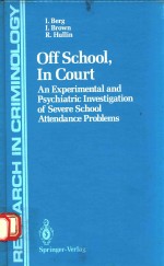 OFF SCHOOL IN COUT AN EXPERIMENTAL AND PSYCHIATRIC INVESTIGATION OF SEVERE SCHOOL ATTENDANCE PROBLEM