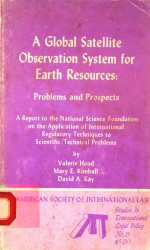 A GLOBAL SATELLITE OBSERVATION SYSTEM FOR EARTH RESOURCES:PROBLEMS AND PROSPECTS