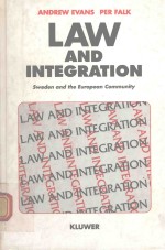 LAW AND INTEGRATION SWEDEN AND THE EYROPEAN COMMUNITY