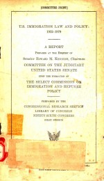 U.S. IMMIGRATION LAW AND POLICY:1952-1979