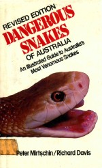 DANGEROUS SNAKES OF AUSTRALIA