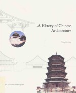 匠人营国 中国古代建筑史话 英文版